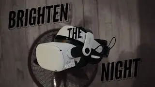 How to use (Oculus) Meta Quest 2 in the dark!!
