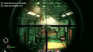 Unkilled mission 22 13 multi kills by single shot