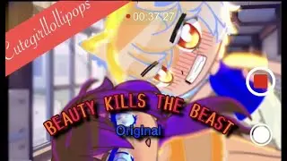 Beauty Kills Beast/ GachaLife/GachaClub/Gacha