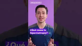 &iquest;Qu&eacute; causa la #Hipermetrop&iacute;a? -  #MiEspecialistaDice #shorts #vistacansada #saludvisual
