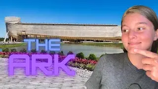 The Ark Encounter 2021