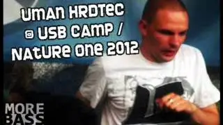 Uman HrdTec @ USB Camp Nature / One 2012
