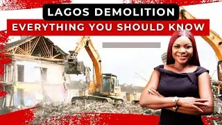 The Untold Truth About Demolition of Houses in Lagos, LASBCA and Everything You Should Know