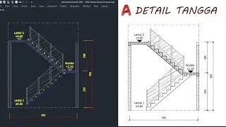 Cara membuat Detail Tangga | Autocad Tutorial