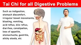 Tai Chi to Improve Digestion and Relieve Stomach Discomfort