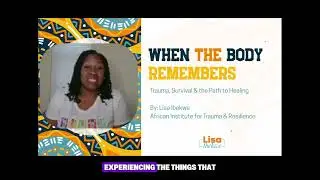 AITR Training | Part 2: When the Body Remembers - Introduction