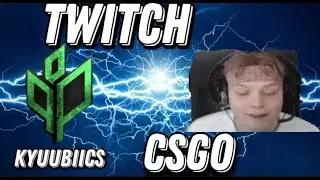TWITCH CSGO/QRUSHcsgo desirew0w kyuubiics yaNgile eFdEde