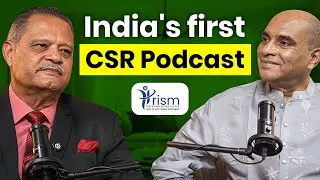 EP. 7 | BRIG. RAJIV WILLIAMS, YSM – RTD. | WAR VETERAN | EX-GROUP HEAD CSR, JSL | CSR PODCAST