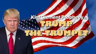 Kim Clement Prophecy - Trump The Trumpet | Prophetic Rewind | House Of Destiny Network