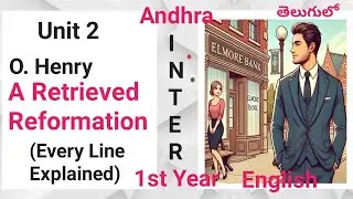 A Retrieved Reformation Every Line Explained in Telugu I new AP Inter First Year Odyssey 1 English