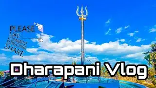 Dharapani Vlog🥰🥰🥰 world famous temple visit