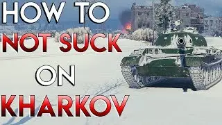 How to Not Suck on Kharkov!