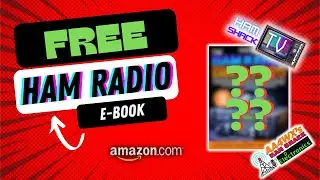 FREE Ham Radio E-Book! Download Now with Kindle Unlimited (30-Day Free Trial Available)