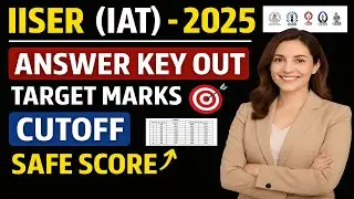 IAT(IISER) 2025 Answer Key Released✅ | IAT Cut Off 2025 | IISER Marks Vs RANK #iiser