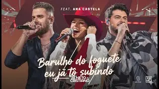 Barulho do Foguete, Notificação Preferida..., As Melhores Músicas de Zé Neto & Cristiano