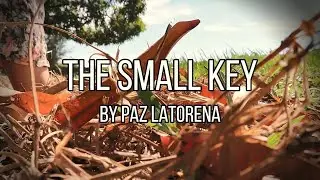 The Small Key - Paz Latorena