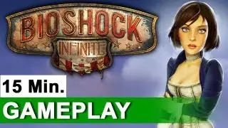 BioShock Infinite - Full 15-Minute Gameplay Demonstration (E3 2011) | Official | HD