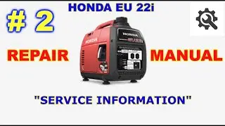 HONDA EU 22i_REPAIR Manual_(Part 2) - SERVICE INFORMATION_(Service, Workshop Manual)