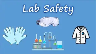 Lab Safety  - Summer Science Series