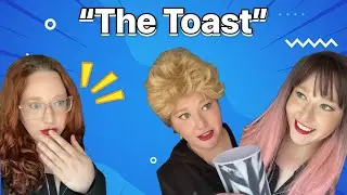 &ldquo;The Toast&rdquo; (Restaurant Story)