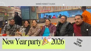 | Family Dinner| Vision board 2026💌🩷| New Year Party🎊🎉❤️ @iampreetichauhan 