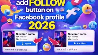 Facebook Profile मा Follow Button कसरी Add गर्ने? | 2026 Step by Step +New Update