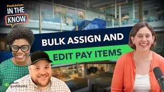 Обновление продукта QuickBooks: Массовое назначение и редактирование платёжных статей | В курсе событий, эпизод 3