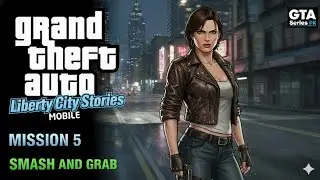 GTA Liberty City Stories| Mission 5 | Smash and Grab | GTA SeriesPk|