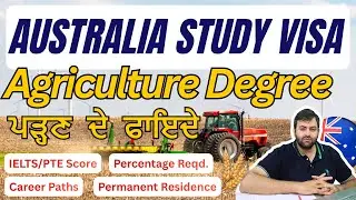 🇦🇺 Bachelor/Master of Agriculture Degree Benefits | Australia Study Visa Updates 2025/2026