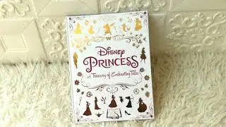 Disney Princess A Treasury of Enchanting Tales