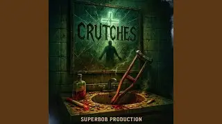 CRUTCHES