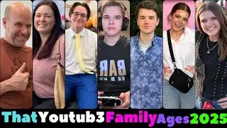 That YouTub3 Family Members Real Names and Ages 2025
