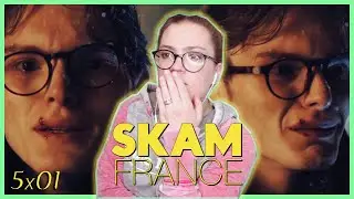 SKAM France Season 5 Episode 1 