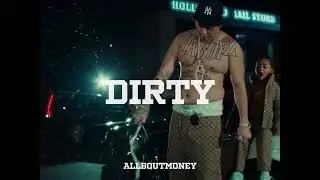 [FREE] Shoreline Mafia Type Beat x OhGeesy Type Beat - Dirty (prod. me + @beha2py)