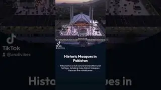 Journey Through Time: Exploring Pakistan's Architectural Marvels #pakistanheritage #mosques #pak