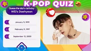 Kpop Quiz| Guess the idol&rsquo;s birthday | K-pop Quiz | Kpop idol's birthday​