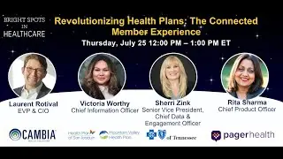 Revolutionizing Health Plans: The Connected Member Experience