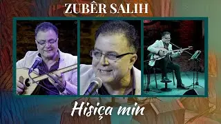 Zubêr Salih - Hisiça min | Akustik © 2023
