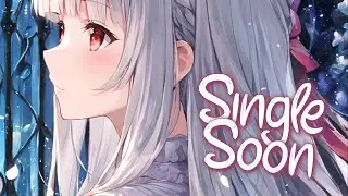 「Nightcore」 Single Soon - Selena Gomez ♡ (Lyrics)