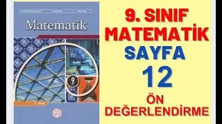 9. SINIF MEB MATEMATİK KİTABI SAYFA 12 ÖN DEĞERLENDİRME // 9 MEB MATEMATİK 2. KİTAP