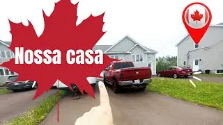Nossa casa no CANADA - New Brunswick