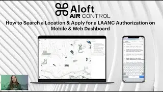 How to Search Different Locations and Apply for LAANC on Aloft Air Control on Web & Mobile