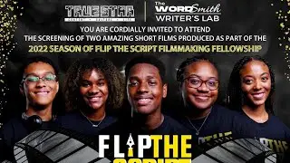 Flip the Script Film Premiere With True Star Media