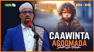 Agoonta oo lakafaalo qaado iyo iska ilaali maalkiisa  || khudbah ᴴᴰ┇Sh Dr Adan Sh Ali Saalax