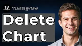 How To Delete Chart In TradingView [2026 Guide]