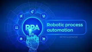 2025 New Technology  # Trends # 1 Robotic Process automation!