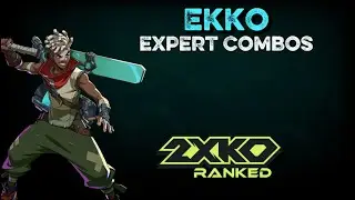 Ekko Expert Combos | 2XKO Guides