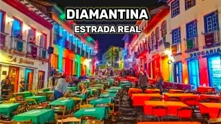 Diamantina a última  cidade  da Estrada Real 