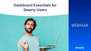 Must know dashboard essentials for Smarty users | Webinar