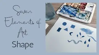 The Seven Elements of Art - Shape